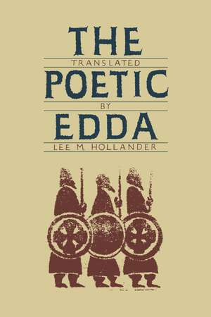 The Poetic Edda de Lee M. Hollander