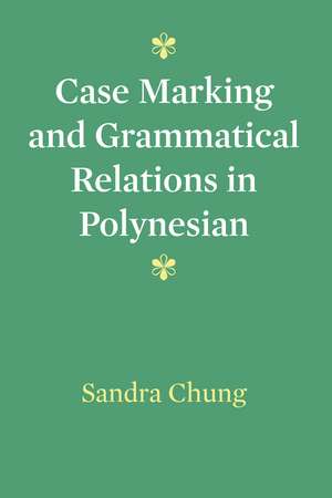 Case Marking and Grammatical Relations in Polynesian de Sandra Chung