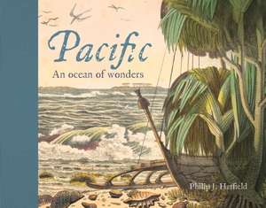 Pacific – An Ocean of Wonders de Philip J. Hatfield