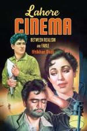 Lahore Cinema de Iftikhar Dadi