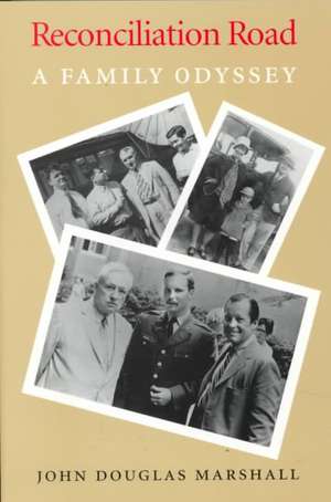 Reconciliation Road de John Douglas Marshall
