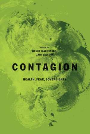 Contagion – Health, Fear, Sovereignty de Bruce Magnusson