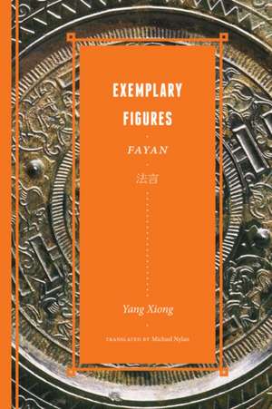 Exemplary Figures: Fayan de Yang Xiong