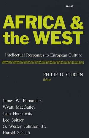 Africa and the West de Philip D. Curtin