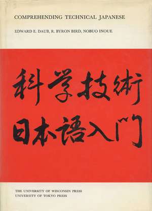 Comprehending Technical Japanese de Edward E. Daub