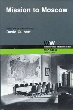 Mission to Moscow de David Culbert