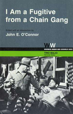 I Am a Fugitive From a Chain Gang de John E. O'Connor