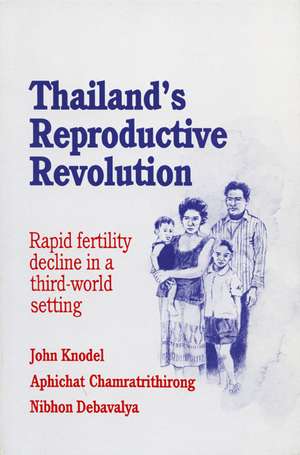 Thailand Reproductive Revolution de John Knodel