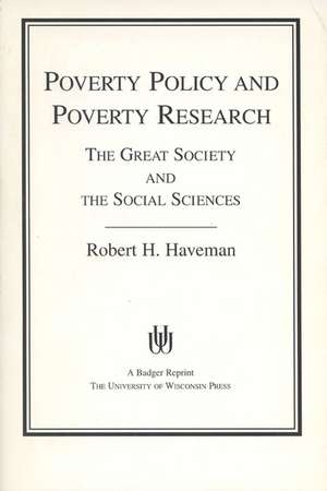 Poverty Policy And Poverty Research de Robert H. Haveman