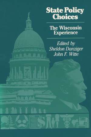 State Policy Choices de Sheldon Danziger