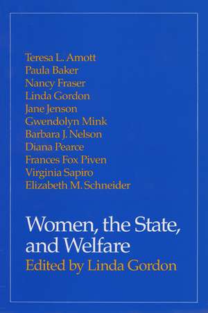 Women, the State, and Welfare de Linda Gordon