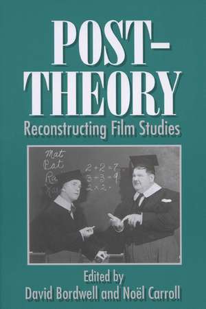 Post-Theory: Reconstructing Film Studies de David Bordwell