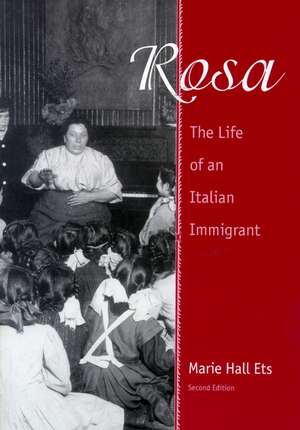 Rosa: The Life of an Italian Immigrant de Marie Hall Ets