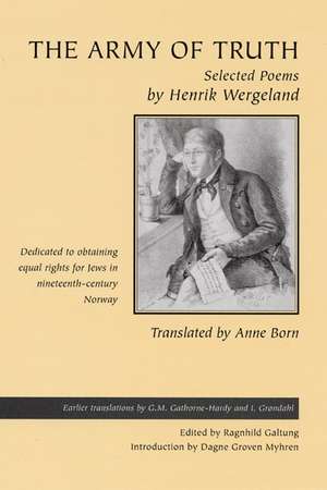 The Army of Truth: Selected Poems de Henrik Wergeland