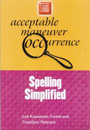 Spelling Simplified de Judi Kesselman-Turkel