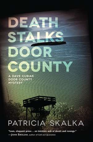 Death Stalks Door County de Patricia Skalka