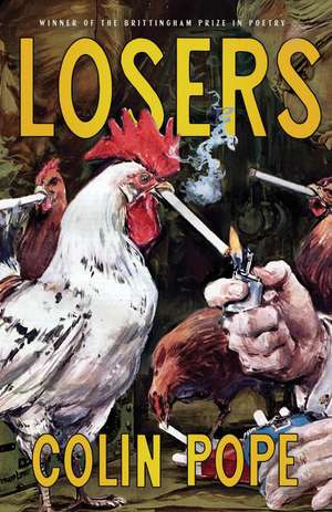 Losers de Colin Pope