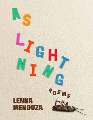 As Lightning de Lenna Mendoza