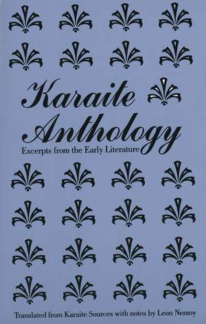 Karaite Anthology: Excerpts from the Early Literature de Leon Nemoy