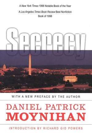 Secrecy: The American Experience de Daniel Patrick Moynihan