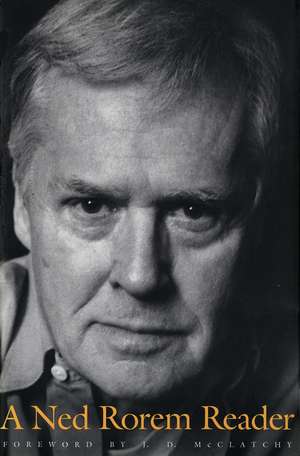 A Ned Rorem Reader de Ned Rorem