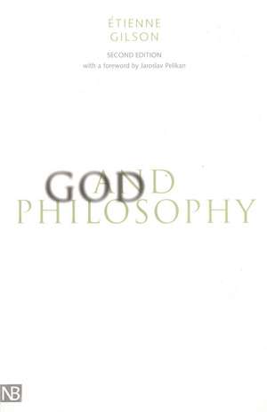 God and Philosophy de Étienne Gilson