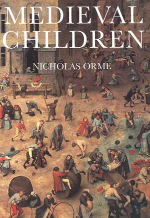 Medieval Children de Nicholas Orme