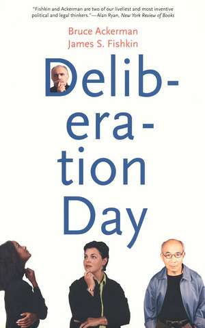 Deliberation Day de Bruce Ackerman