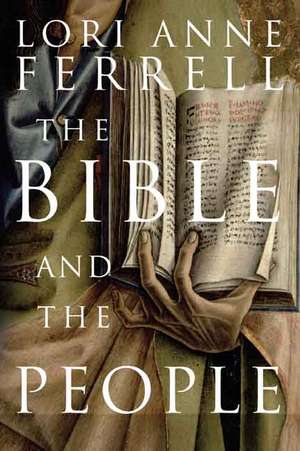 The Bible and the People de Lori Anne Ferrell