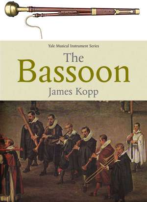 The Bassoon de James B. Kopp