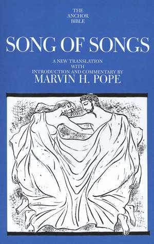 Song of Songs de Marvin H. Pope