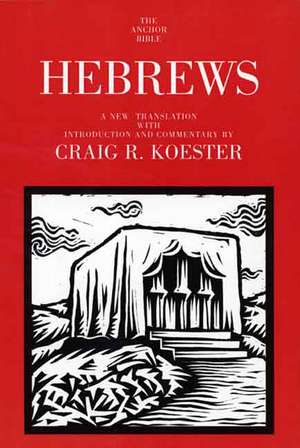 Hebrews de Craig R. Koester