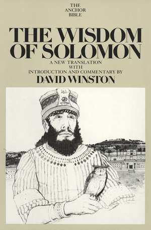 The Wisdom of Solomon de David Winston