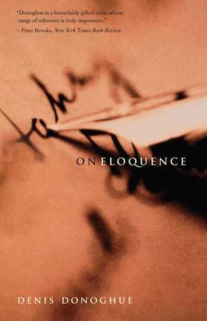 On Eloquence de Denis Donoghue