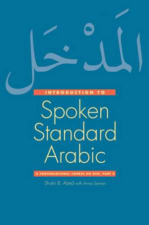 Introduction to Spoken Standard Arabic adolescenti