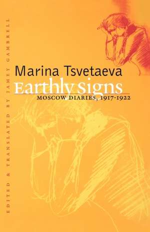 Earthly Signs de Marina Tsvetaeva