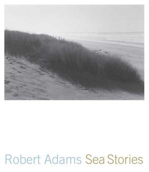 Sea Stories de Robert Adams