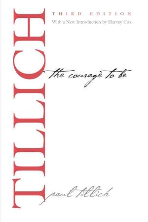 The Courage to Be de Paul Tillich