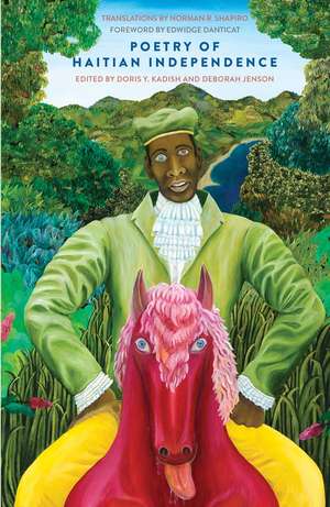 Poetry of Haitian Independence de Doris Y. Kadish