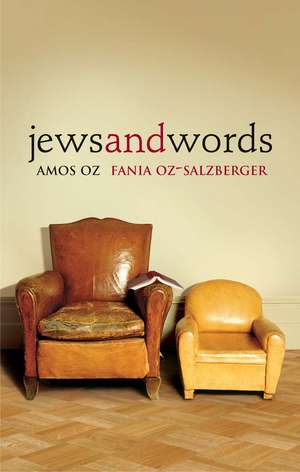 Jews and Words de Amos Oz