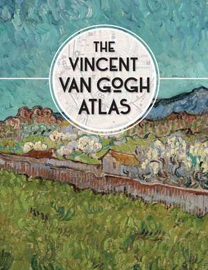 The Vincent van Gogh Atlas de Nienke Denekamp