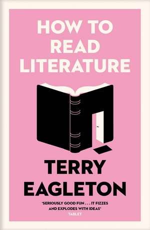 How to Read Literature de Terry Eagleton