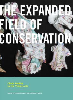 The Expanded Field of Conservation de Caroline Fowler