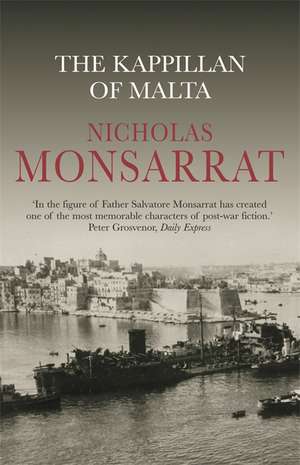 The Kappillan of Malta de Nicholas Monsarrat