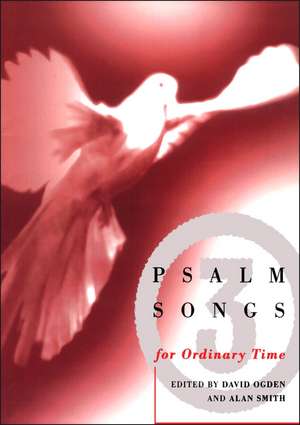 Psalm Songs for Ordinary Times de David Ogden