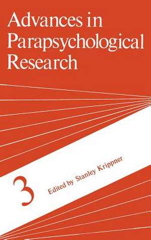 Advances in Parapsychological Research de Stanley Krippner