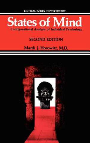 States of Mind: Configurational Analysis of Individual Psychology de Mardi J. Horowitz