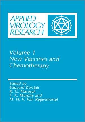 New Vaccines and Chemotherapy de Edouard Kurstak