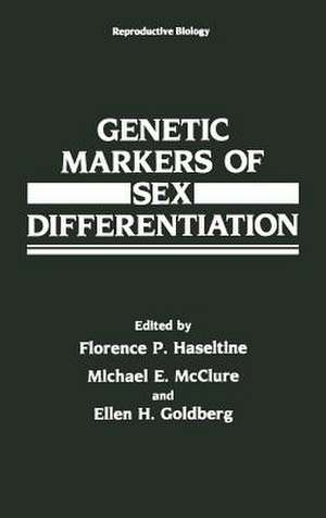 Genetic Markers of Sex Differentiation de Florence P. Haseltine