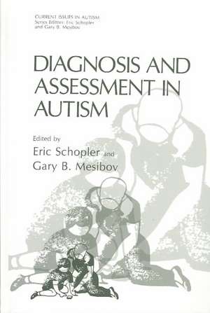 Diagnosis and Assessment in Autism de Eric Schopler